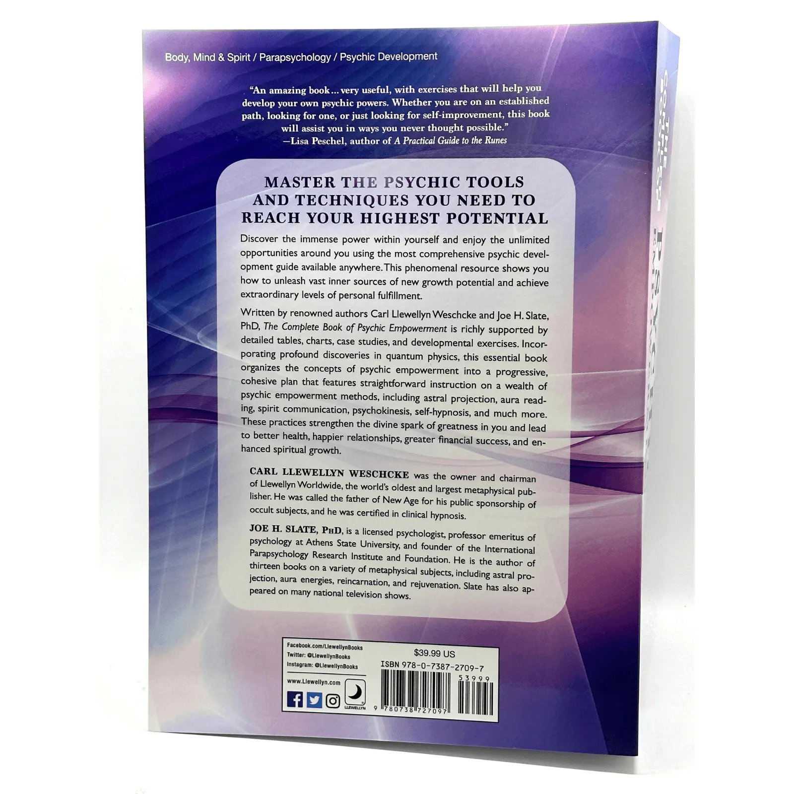 The Complete Book of Psychic Empowerment by Carl Llewellyn Weschcke, Joe H. Slate PHD